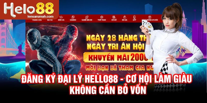 HELLO88 mời bạn cùng làm giàu với chính sách đại lý hấp dẫn