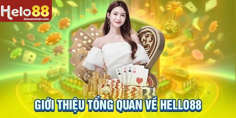 Giới thiệu nhà cái danh tiếng HELLO88