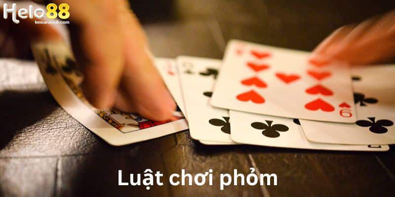 Chiến lược phỏm online hiệu quả từ chuyên gia chia sẻ